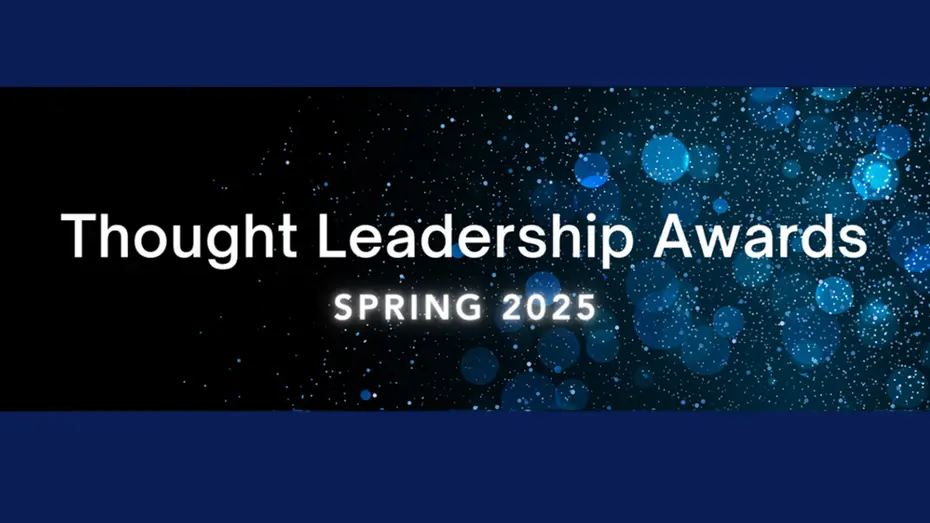 Mondaq Thought Leadership Spring 2025 Awards